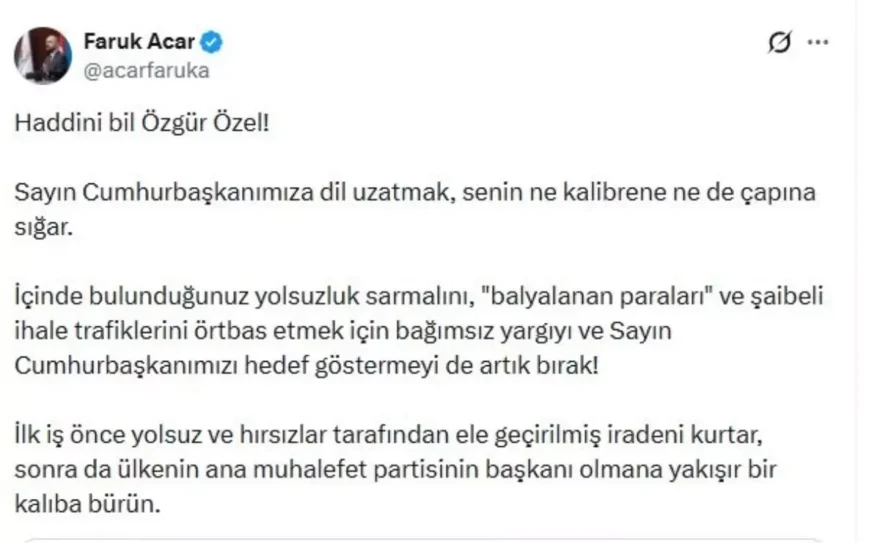 Faruk Acar’dan Özgür Özel’e Sert Eleştiriler